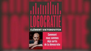Logocratie : l’angle mort de la crise de la vérité