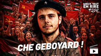 [MIEUX VAUT EN RIRE] Louis Boyard se prend pour le Che